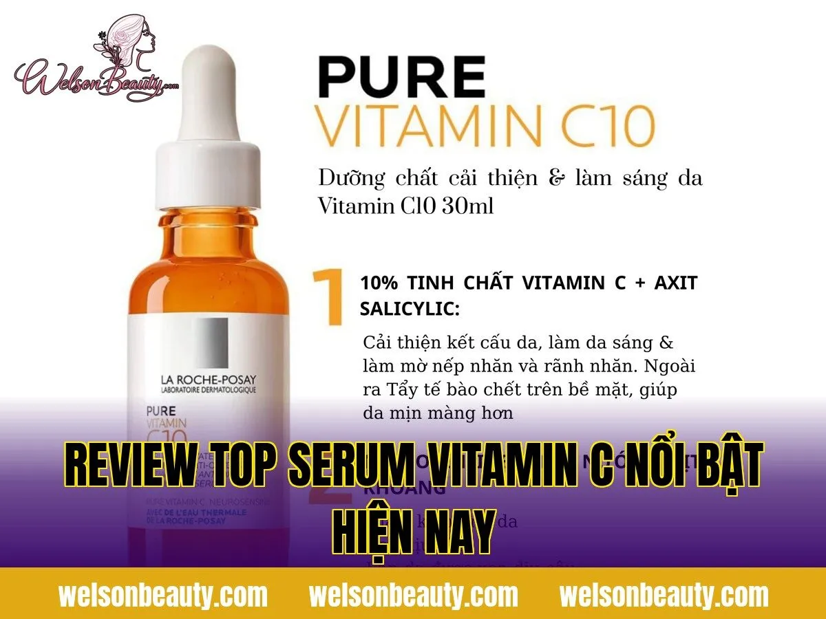 review top serum vitamin c nổi bật hiện nay