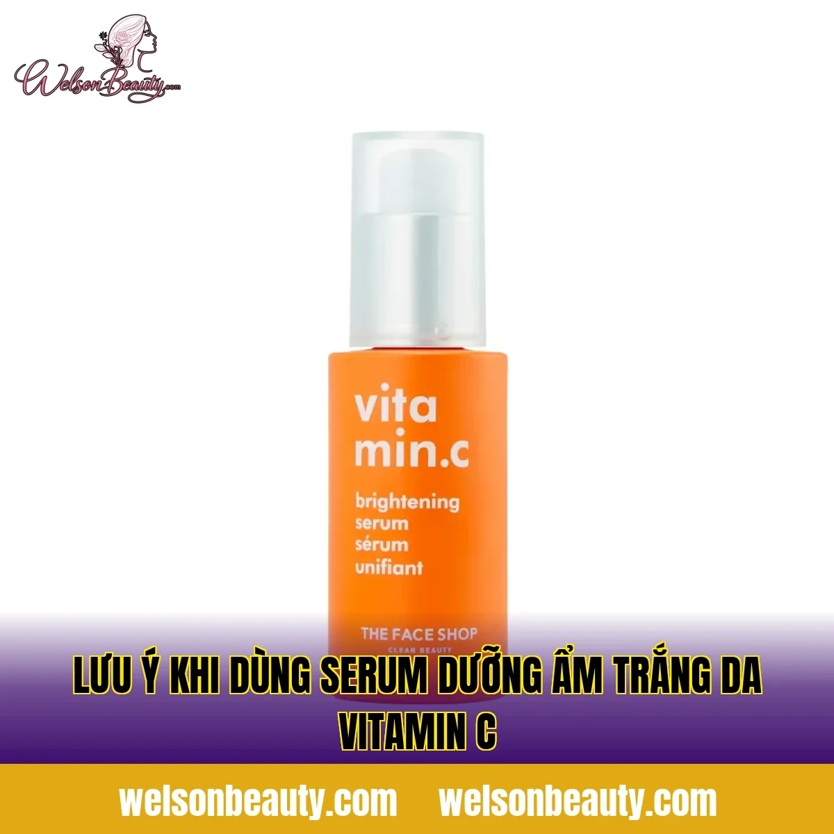 lưu ý khi dùng serum dưỡng ẩm trắng da vitamin c