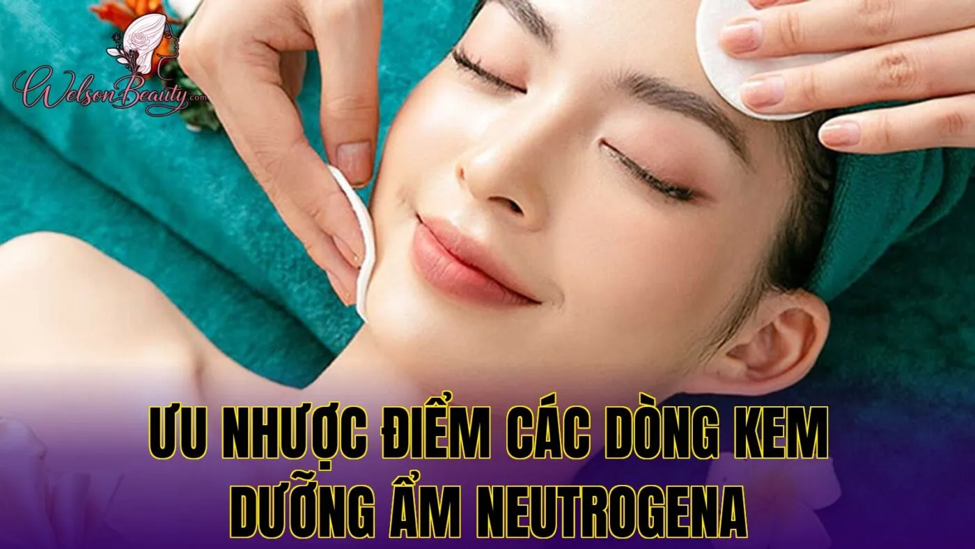 ưu nhược điểm các dòng kem dưỡng ẩm neutrogena
