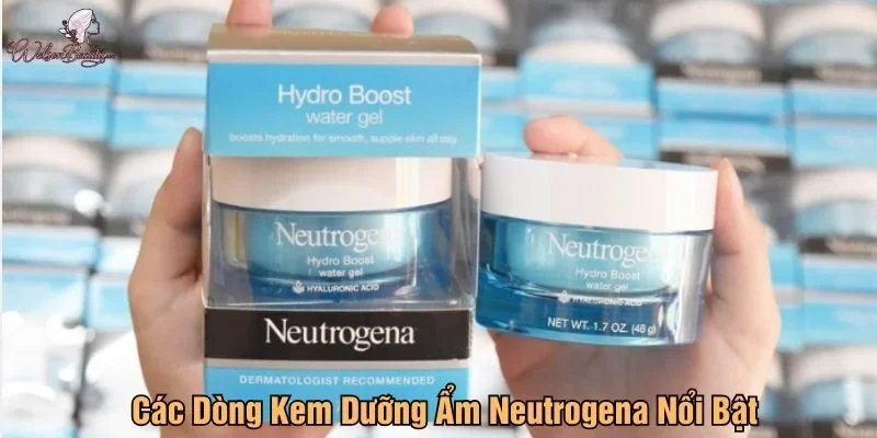 Các dòng kem dưỡng ẩm Neutrogena nổi bật