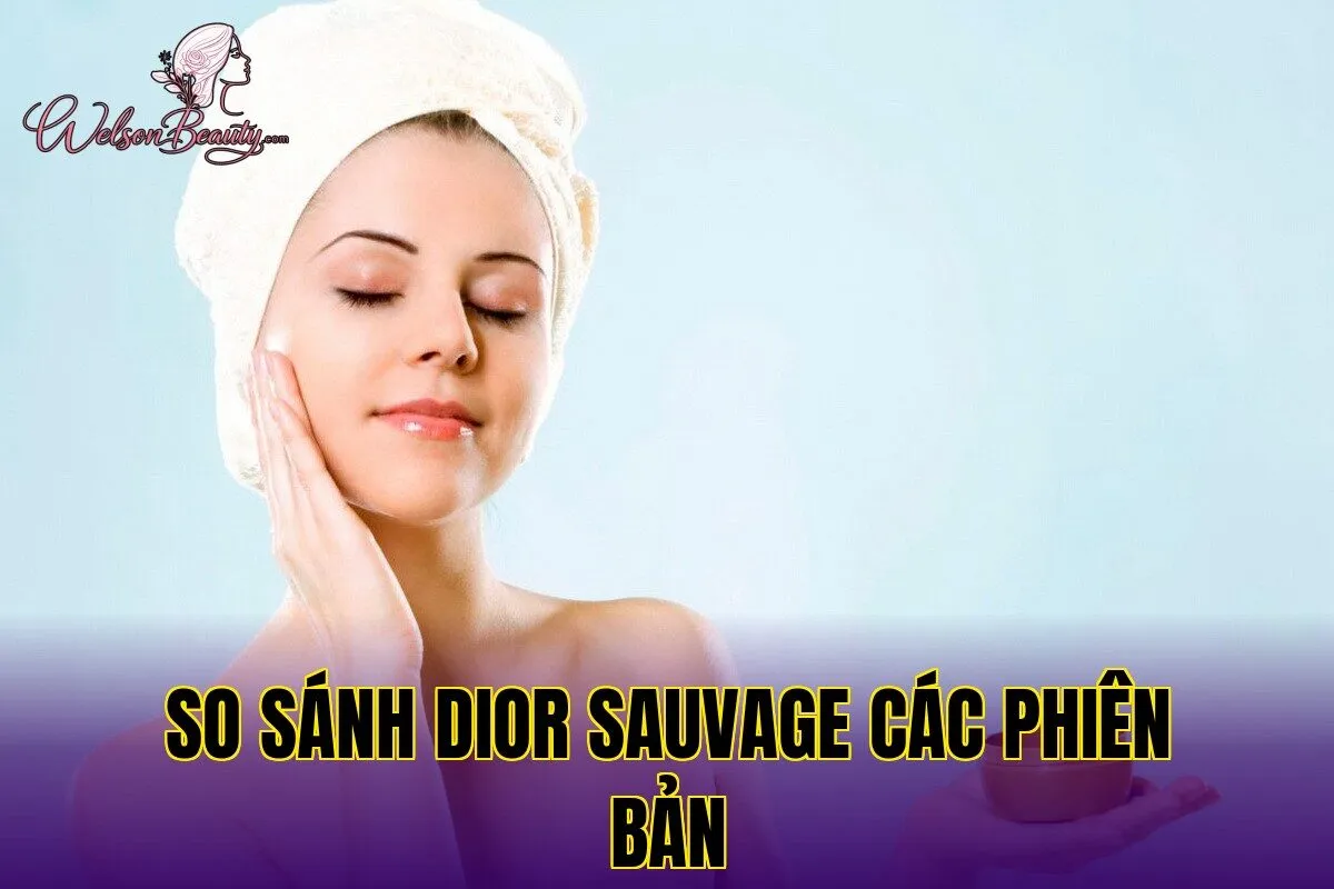 so sánh dior sauvage các phiên bản