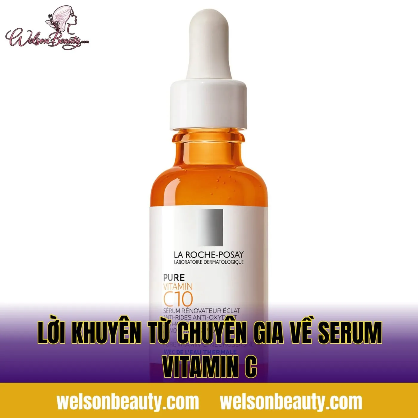 lời khuyên từ chuyên gia về serum vitamin c
