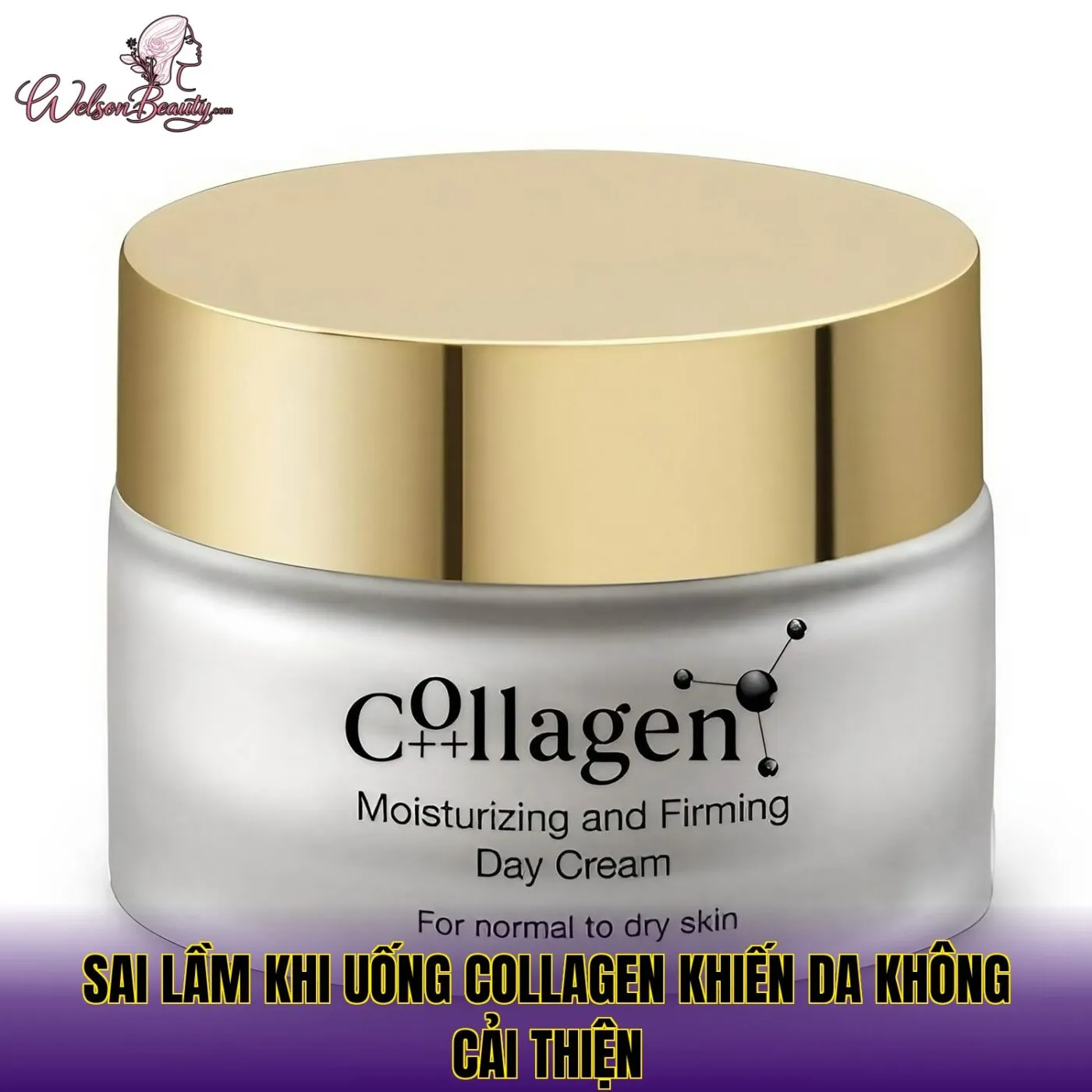 sai lầm khi uống collagen khiến da không cải thiện