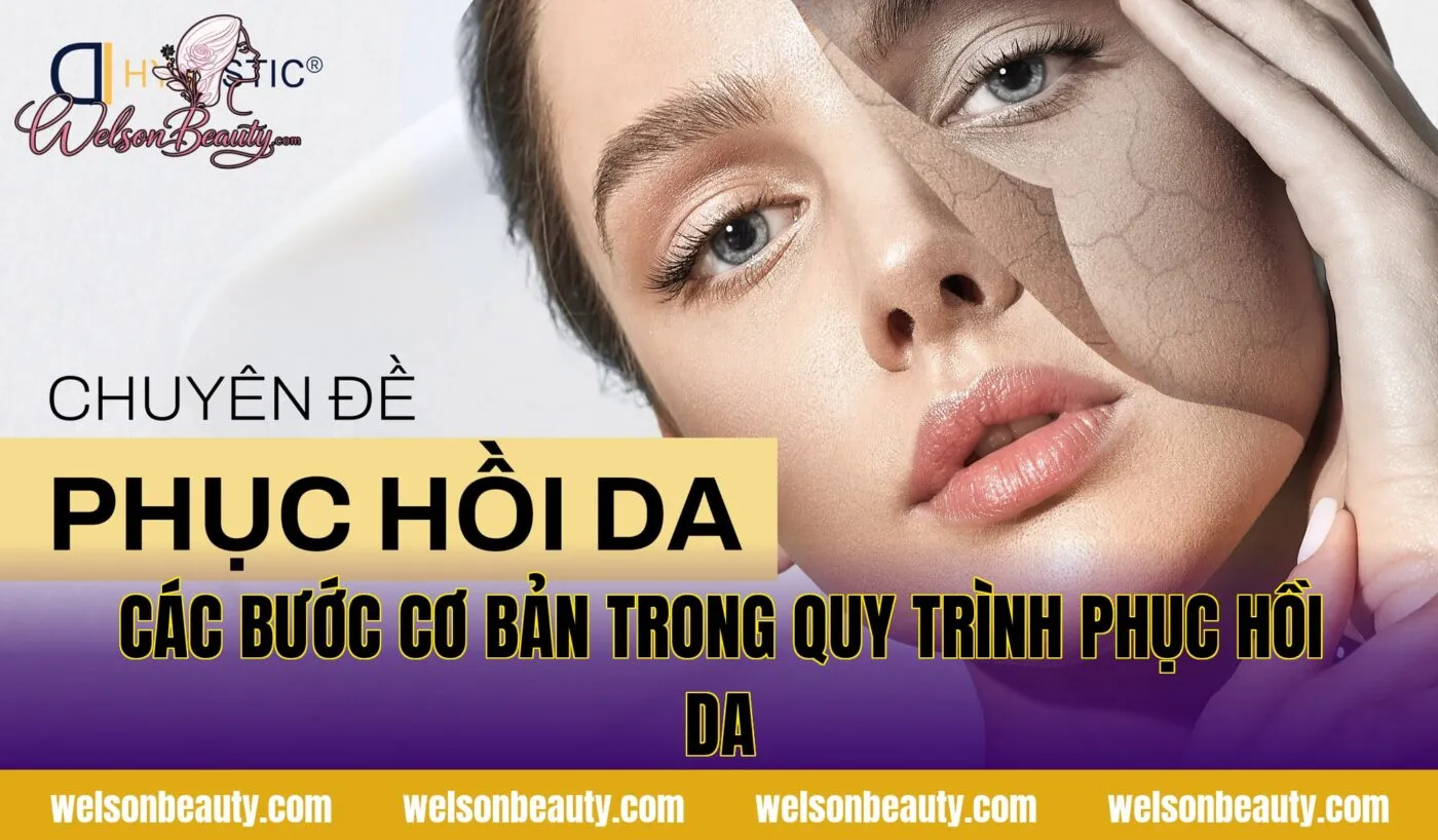 các bước cơ bản trong quy trình phục hồi da