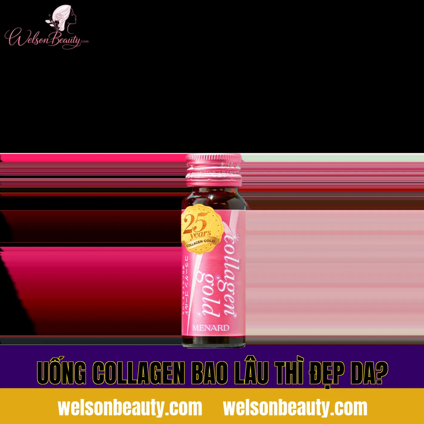 Uống collagen bao lâu thì đẹp da?