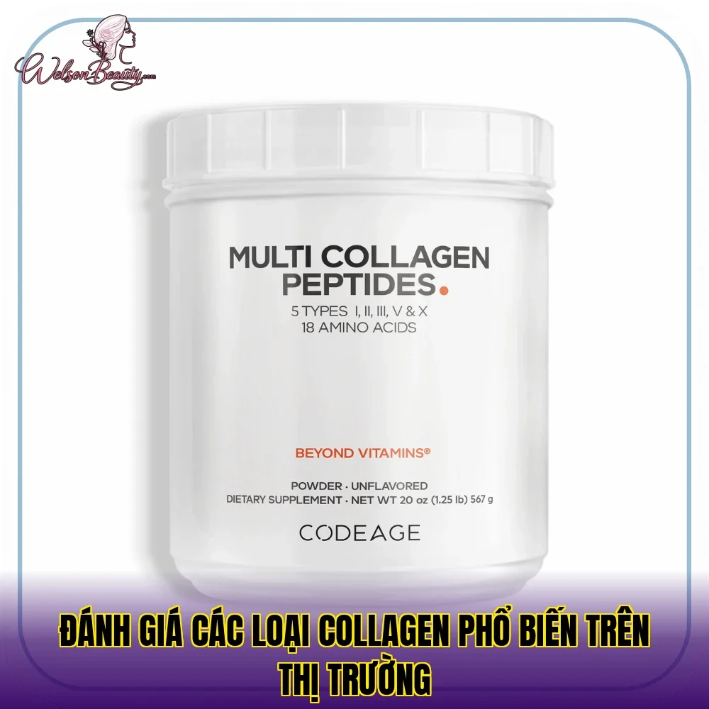 đánh giá các loại collagen phổ biến trên thị trường