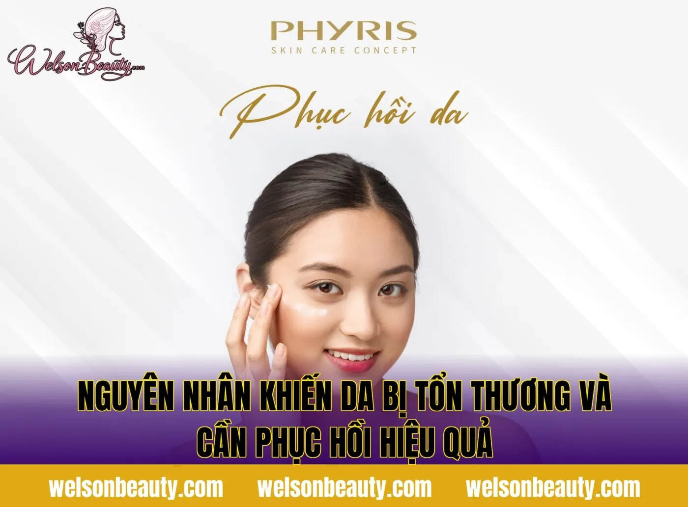 nguyên nhân khiến da bị tổn thương và cần phục hồi hiệu quả