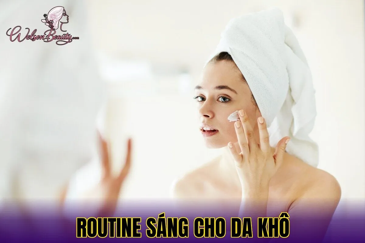 routine sáng cho da khô